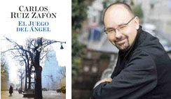 El juego del ángel. Carlos Ruiz Zafón. 2008.
