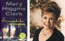 Escondido en las sombras. Mary Higgins Clark. 2004.