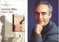 JUAN JOSÉ MILLÁS: LAURA Y JULIO (2006)