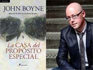 LA CASA DEL PROPÓSITO ESPECIAL de JOHN BOYNE.